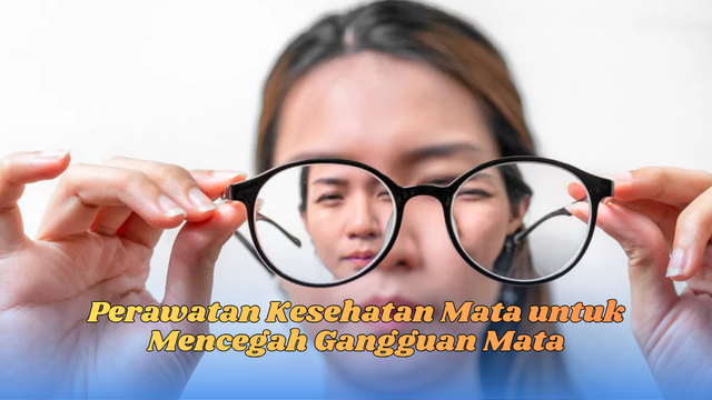 perawatan kesehatan mata