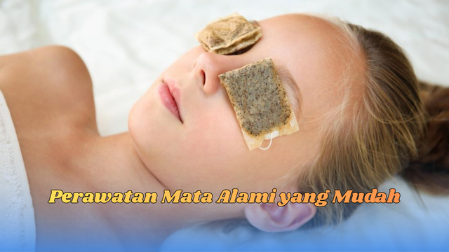 perawatan mata alami